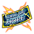 Ticket de tirage SP garanti CALL OF HOPE [Nouveau LL 5%]