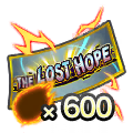 Ticket de tirage SP garanti THE LOST HOPE [Nouveau LL 5% / 600 Pouvoirs Z]