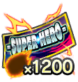 Ticket de tirage SP garanti SUPER HERO [Nouveau LL 5% / 1200 Pouvoirs Z]