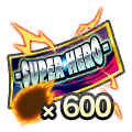 Ticket de tirage SP garanti SUPER HERO [Nouveau LL 5% / 600 Pouvoirs Z]