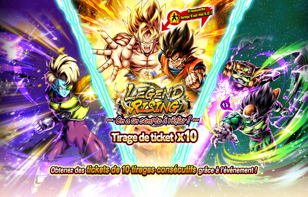LEGEND RISING - On a un compte à régler ! - Tirage de ticket x10