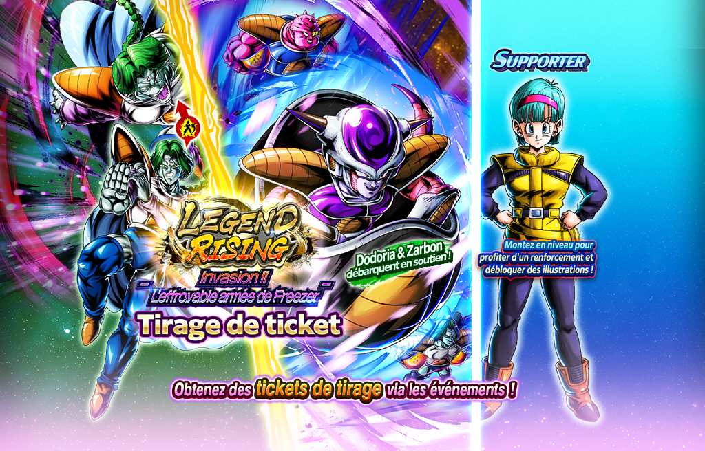 LEGEND RISING - Invasion !! L'effroyable armée de Freezer - Tirage de ticket