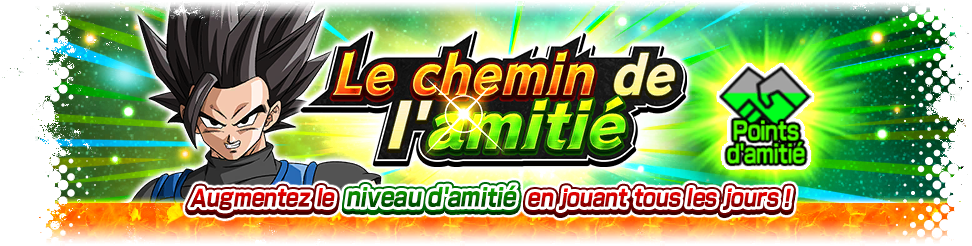 Le chemin de l'amitié - Augmentez le niveau d'amitié en jouant tous les jours ! -
