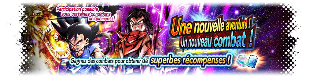 Une nouvelle aventure ! Un nouveau combat !