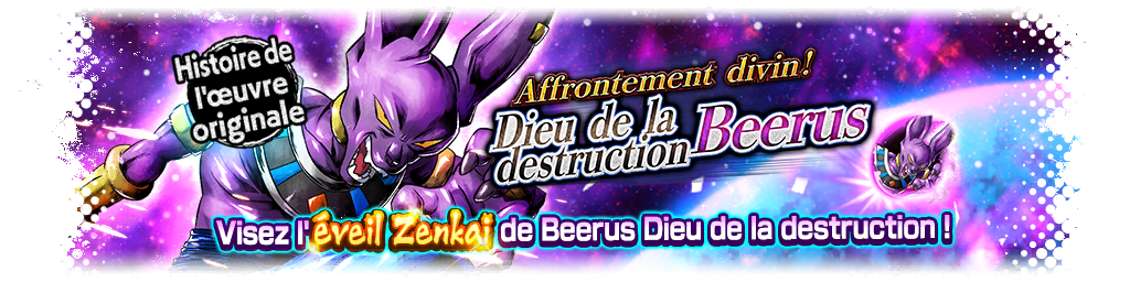 Affrontement divin ! Beerus, dieu de la destruction