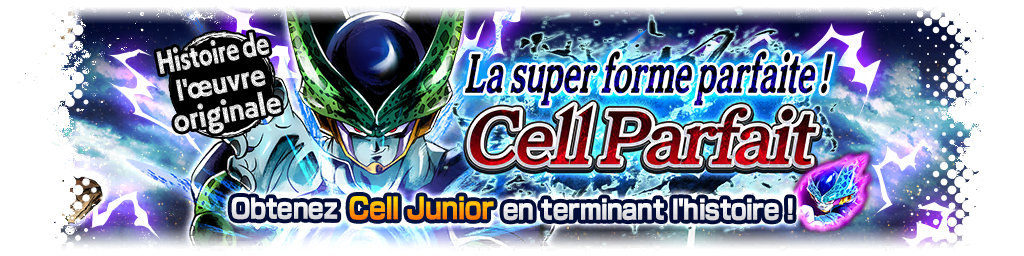 La super forme parfaite ! Cell Parfait
