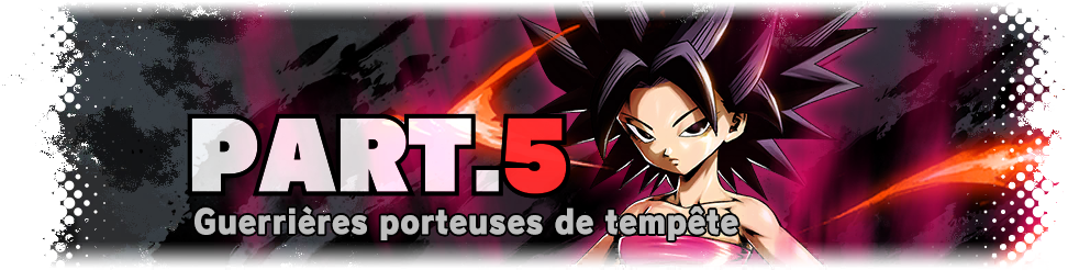 Partie 5 - Guerrières porteuses de tempête