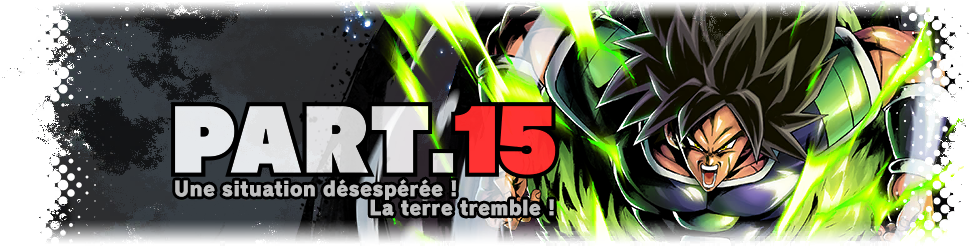 Partie 15 - Une situation désespérée ! La terre tremble !