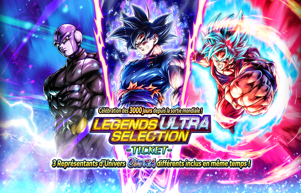 Célébration des 3000 jours depuis la sortie mondiale ! LEGENDS ULTRA SELECTION - TICKET -