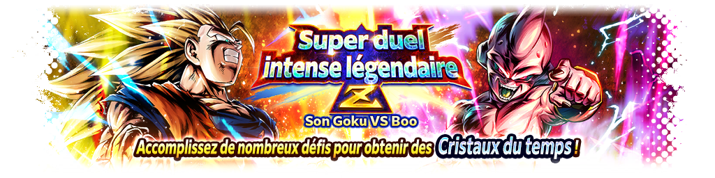 Super duel intense légendaire Z - Son Goku VS Boo