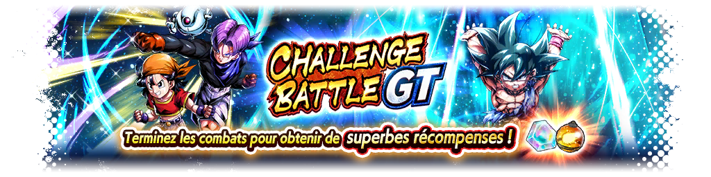 CHALLENGE BATTLE GT