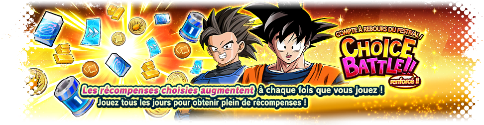 Compte à rebours du festival ! CHOICE BATTLE renforcé !!