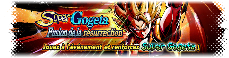 Super Gogeta : Fusion de la résurrection