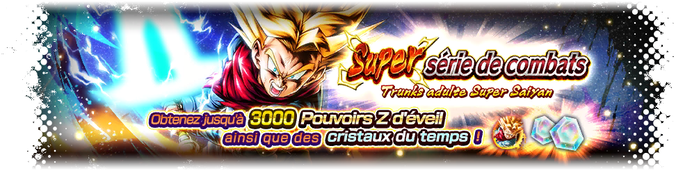 Super série de combats - Trunks adulte Super Saiyan -