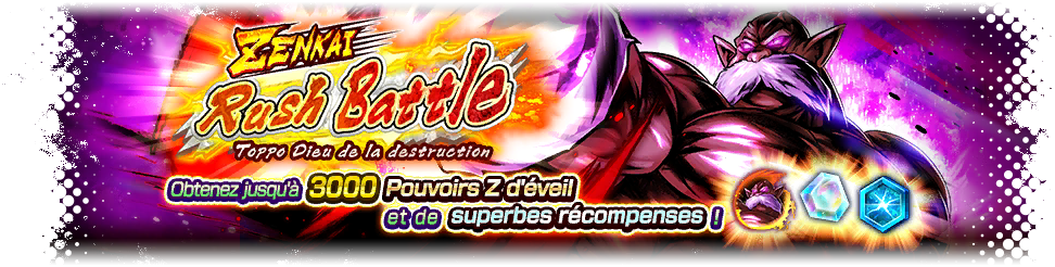 ZENKAI Rush Battle - Toppo Dieu de la destruction -