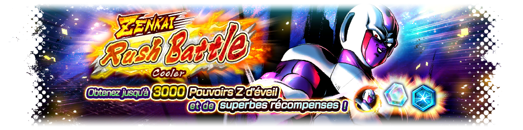 ZENKAI Rush Battle - Cooler -