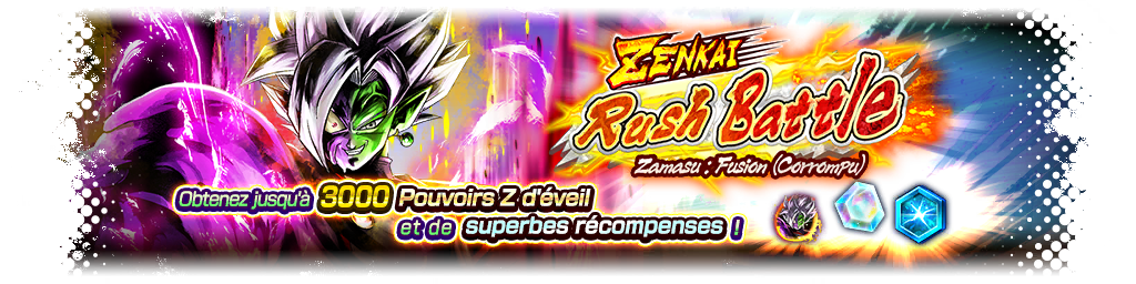 ZENKAI Rush Battle - Zamasu : Fusion (Corrompu) -