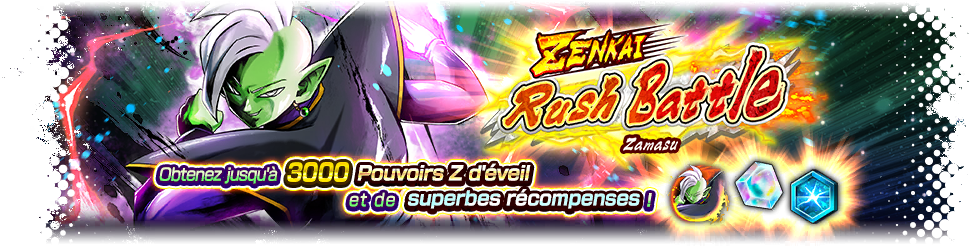 ZENKAI Rush Battle - Zamasu -