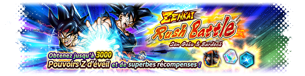 ZENKAI Rush Battle - Son Goku & Bardock -