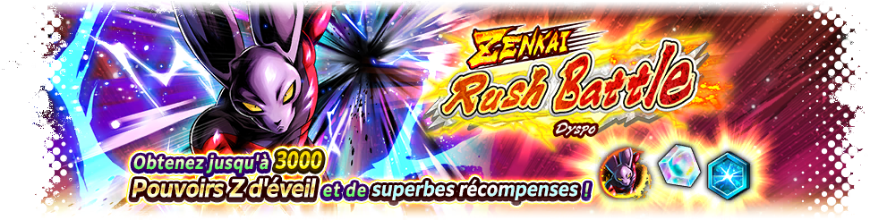 ZENKAI Rush Battle - Dyspo -