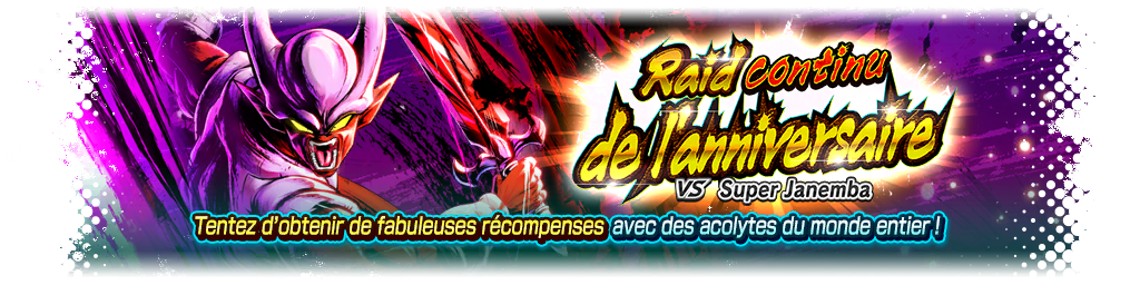 Raid continu de l'anniversaire VS Super Janemba