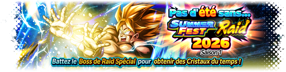 Pas d'été sans... SUMMER FEST Raid 2026 - Saison 1