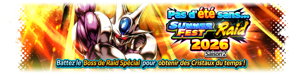 Pas d'été sans... SUMMER FEST Raid 2026 - Saison 2