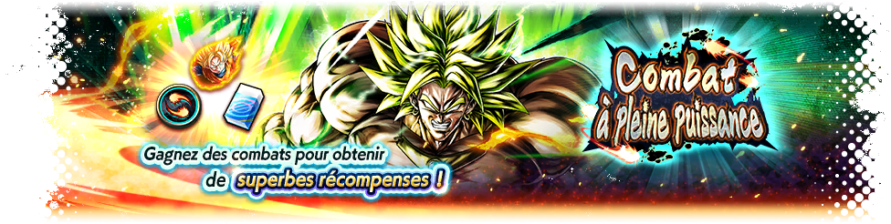 Combat à pleine puissance VS Broly Super Saiyan légendaire