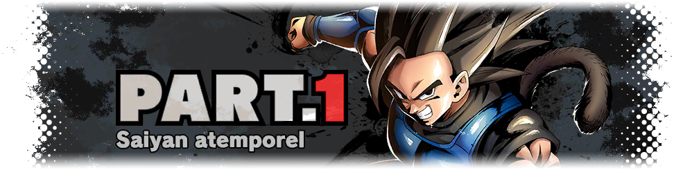 Partie 1 - Saiyan atemporel